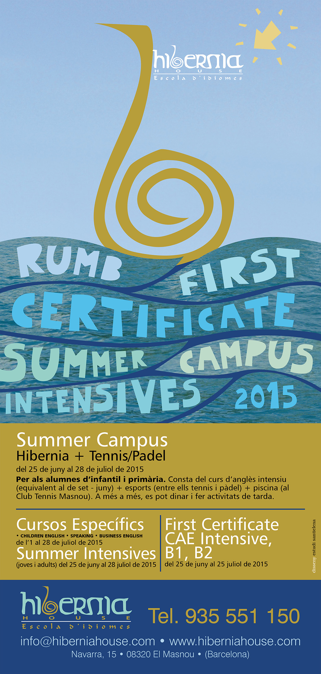Summer Campus Hibernia House